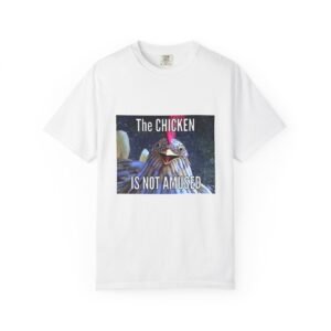 The Chicken is Not Amused T-Shirt, How to Train Your Dragon Meme, HTTYD merchandise, Funny Graphic Tee