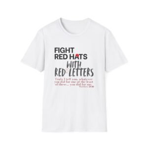 Words of Jesus T-Shirt, Fight MAGA red hats, Reclaim Christianity, Christian Apparel, Faith-Based Shirt, Gospel Truth, Bible Verse Gift